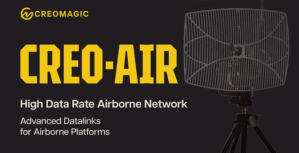 CreoAir High Data Rate Airborne Network for UAVs