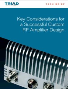 Triad custom RF amplifier design