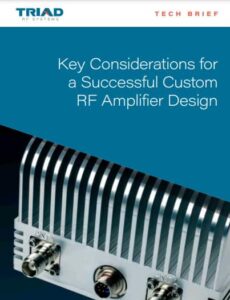 Triad custom RF amplifier design