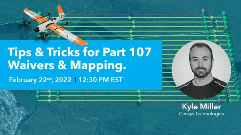 Tips & Tricks for Part 107 Waivers and Mapping