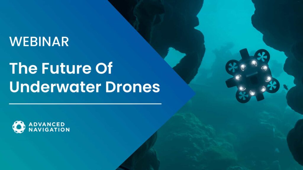 The future of Underwater Drones