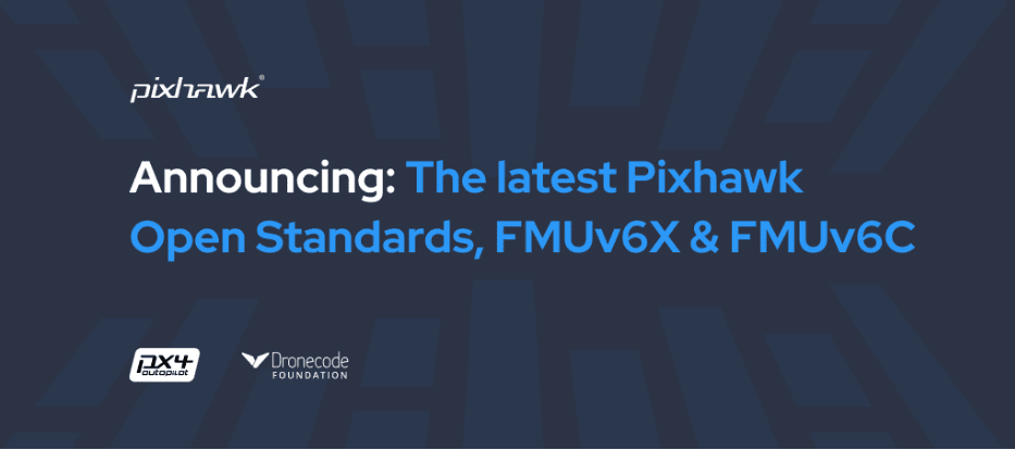 Latest Pixhawk Open Standards Available | UST