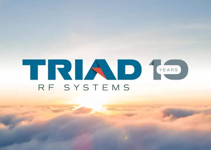 Triad RF Systems Celebrates 10-Year Anniversary