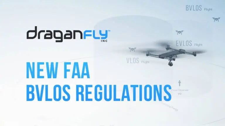 Draganfly Poised to Meet Streamlined BVLOS Regulations