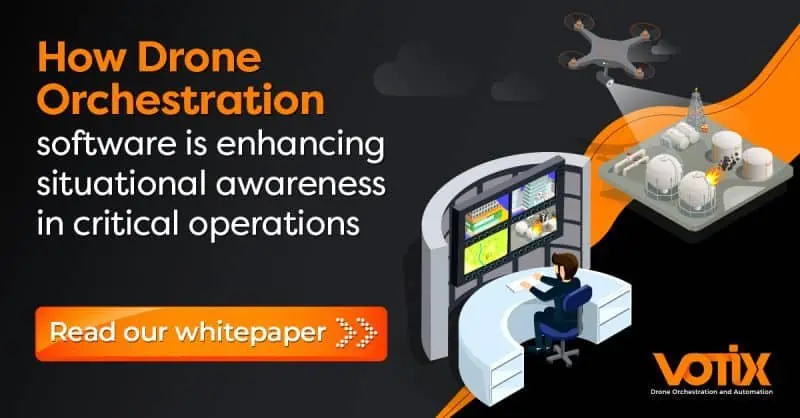 How Drone Orchestration software is enhancing situational awareness in critical operations