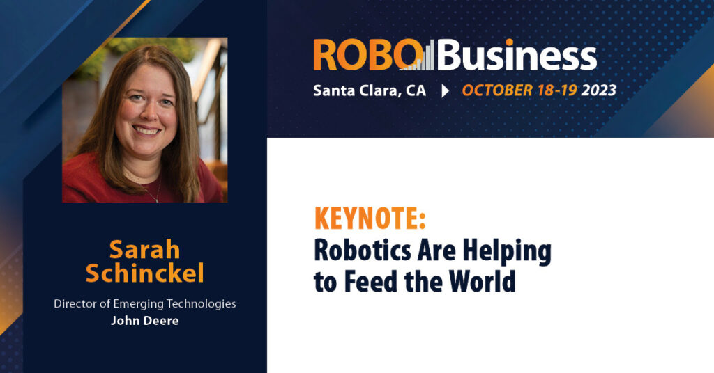 John Deere to Discuss State of Agrobotics at RoboBusiness 2023