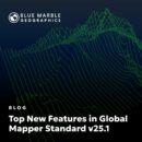 Top New Features in Global Mapper v25.1 Standard | UST