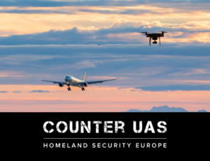 Counter UAS Homeland Security Europe 2027 conference