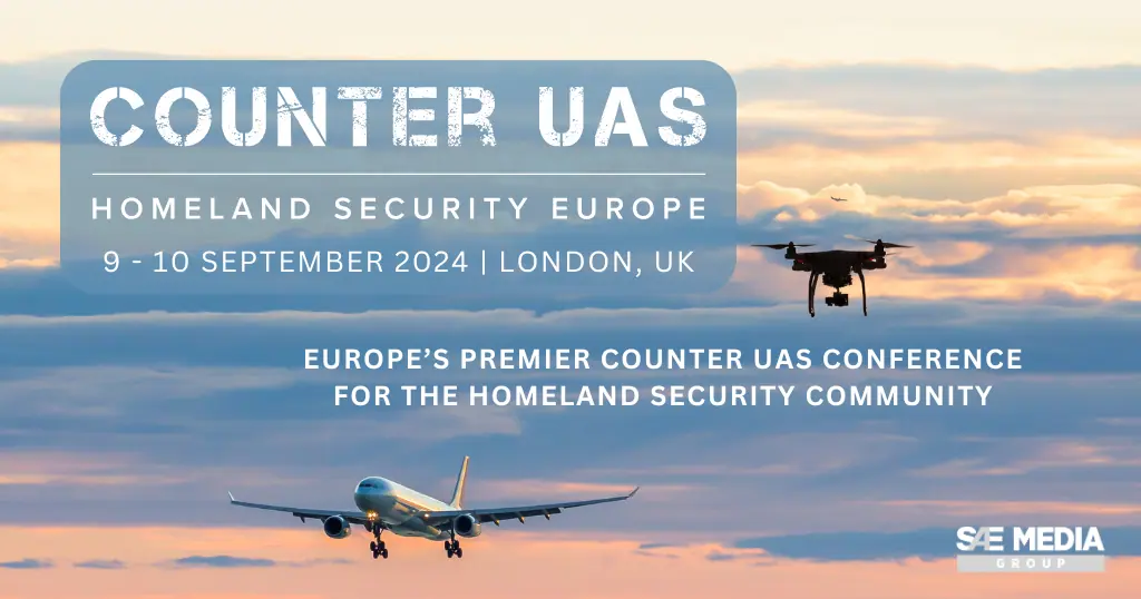 Counter UAS Homeland Security Europe 2024