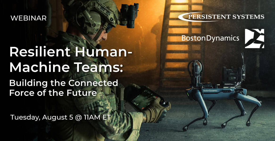 Resilient Human-Machine Teams: Building the Connected Force of the ...