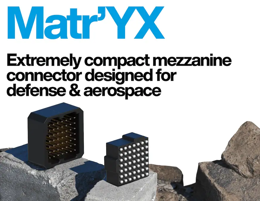 Matr’YX High-Density Board-to-Board Connector for Defense & Aerospace Electronics
