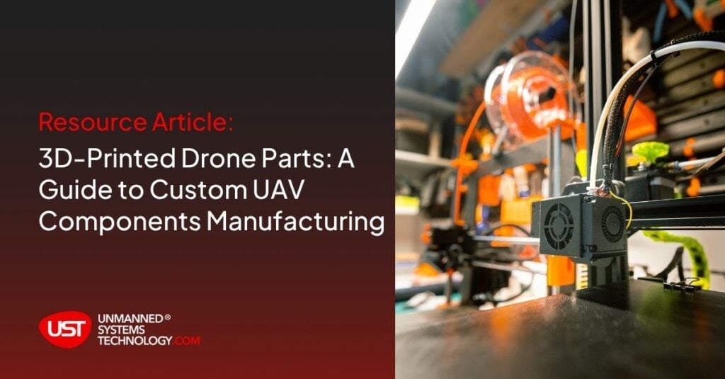 3D-Printed Drone Parts A Guide to Custom UAV Components Manufacturing