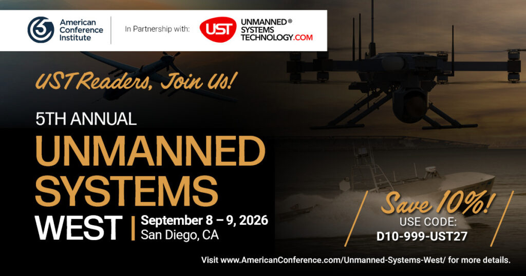 Unmanned Systems West Returns to Advance Next-Gen UxS Technologies