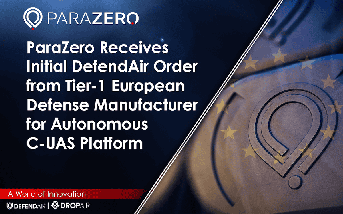 ParaZero Net Pods Selected for Autonomous C-UAS & Physical Interception