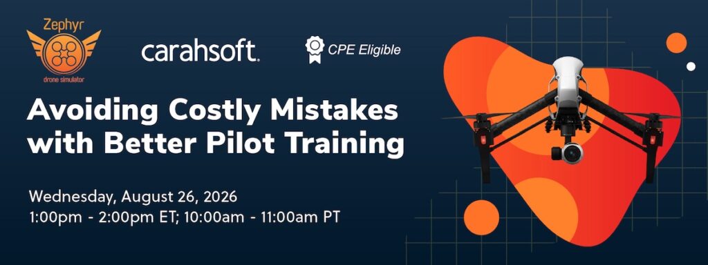 Zephyr Webinar to Explore Drone Pilot Training & Simulation