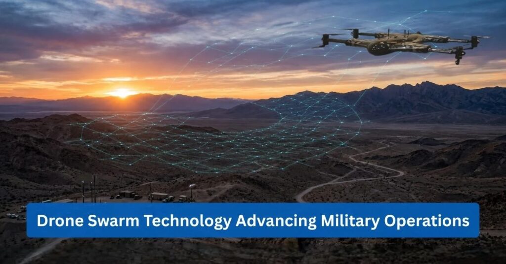 Drone Swarm Technology: Advancing Military Operations