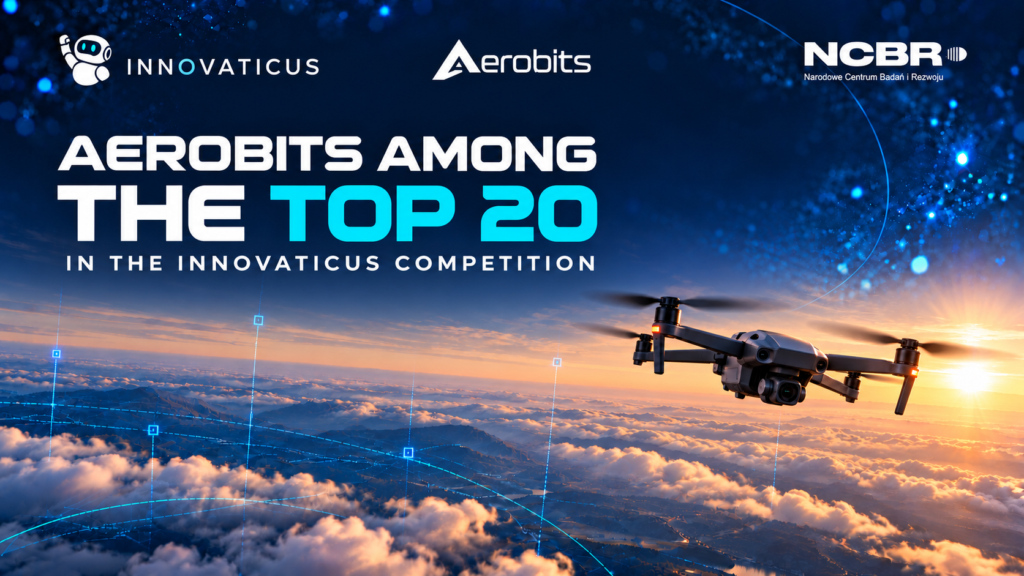 Aerobits Advances to Second Stage of Innovaticus NCBR Competition & Ranks Among Top 20 Submissions